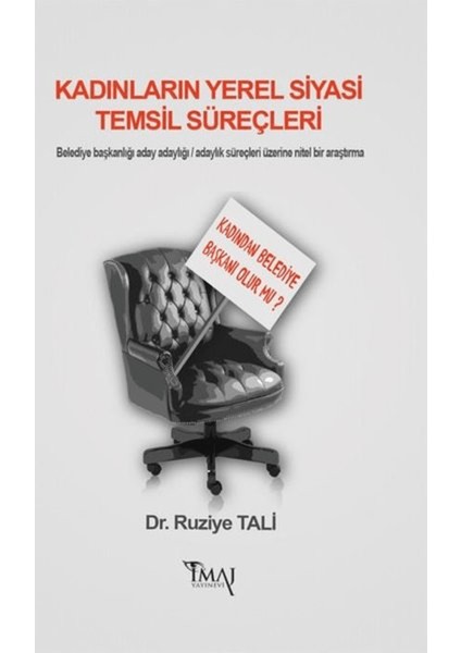 Kadınların Yerel Siyasi Temsil Süreçleri