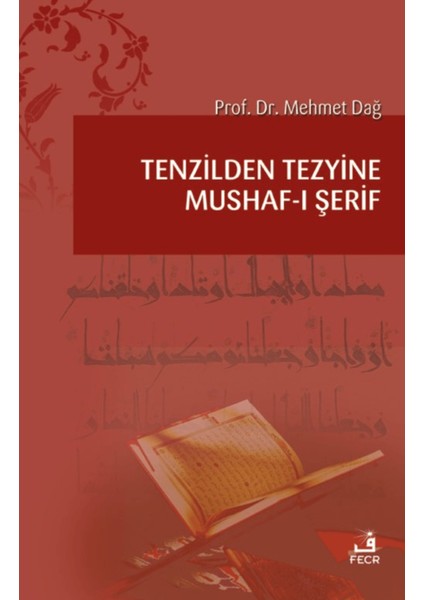 Tenzilden Tezyine Mushaf-I Şerif