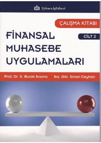 Finansal Muhasebe Uygulamaları Çalışma Kitabı Cilt:2