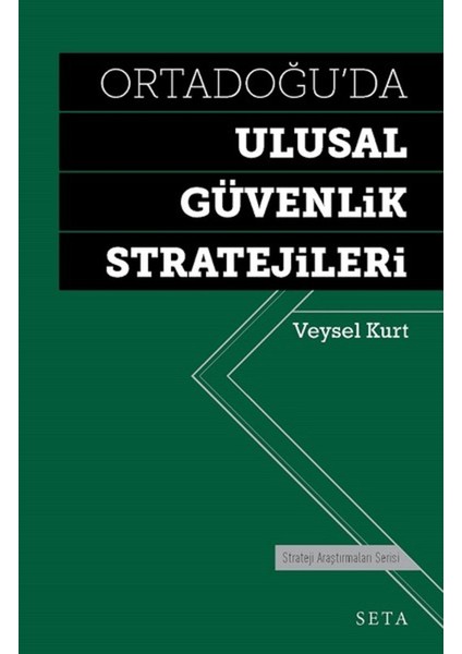Ortadoğu'da Ulusal Güvenlik Stratejileri