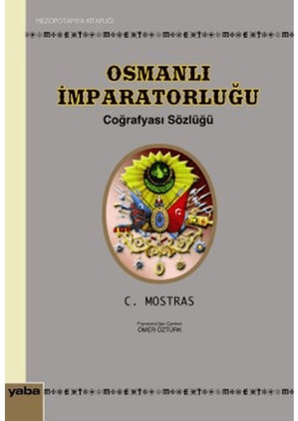 Osmanlı Imparatorluğu Coğrafyası Sözlüğü