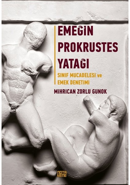 Emeğin Prokrustes Yatağı
