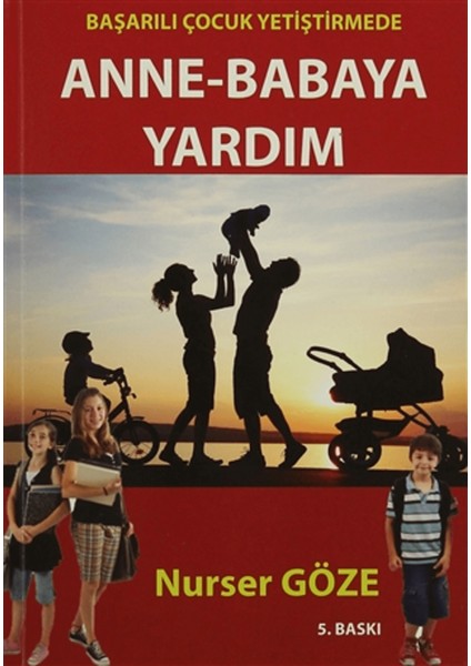 Başarılı Çocuk Yetiştirmede Anne Babaya Yardım