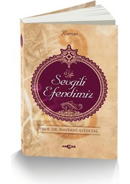 Sevgili Efendimiz