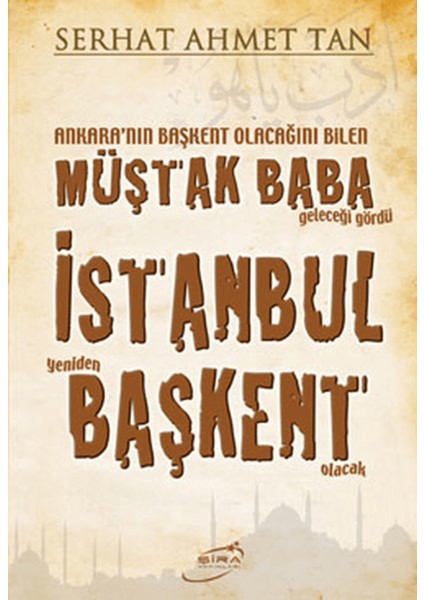 Istanbul Yeniden Başkent Olacak