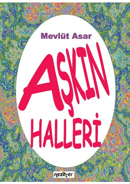 Aşkın Halleri