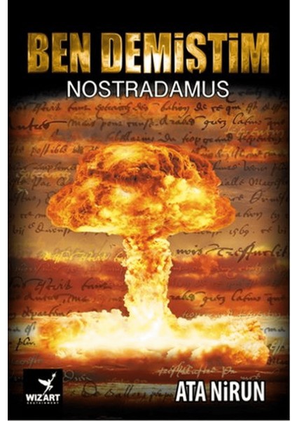 Ben Demiştim - Nostradamus