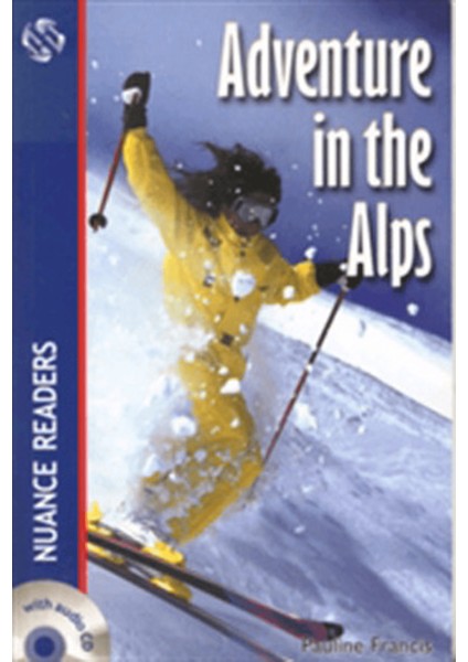 Adventure In The Alps