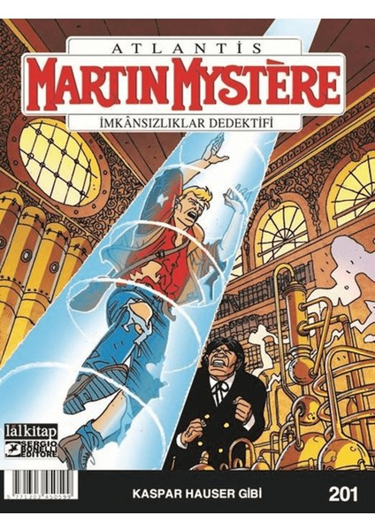 Martin Mystere Sayı: 201 - Kaspar Hauser Gibi