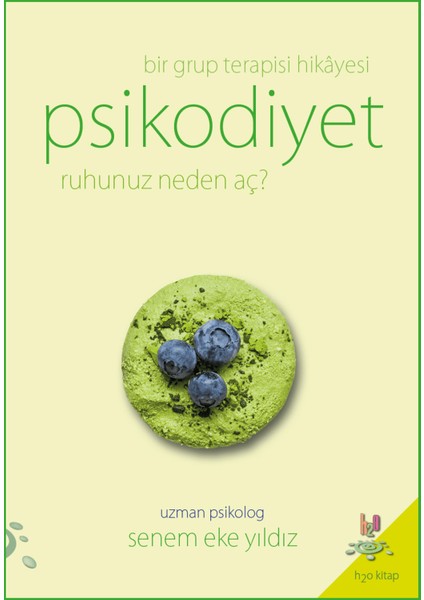 Psikodiyet - Bir Grup Terapisi Hikayesi