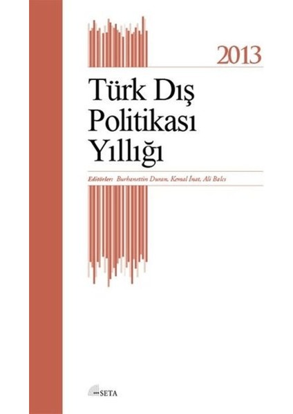 Türk Dış Politikası Yıllığı - 2013