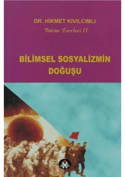 Bilimsel Sosyalizmin Doğuşu - Bütün Eserleri:17