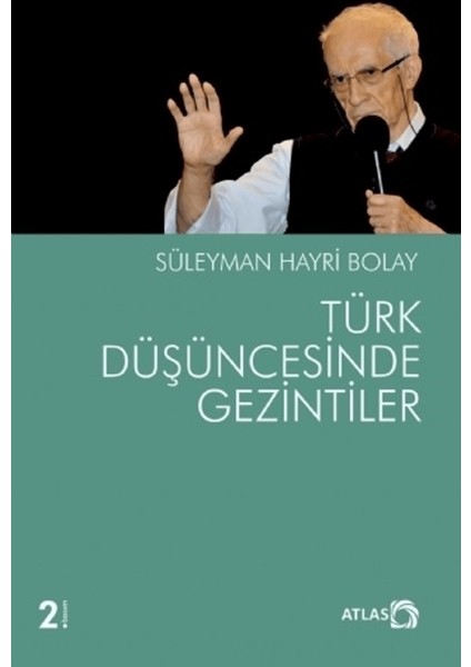 Türk Düşüncesinde Gezintiler