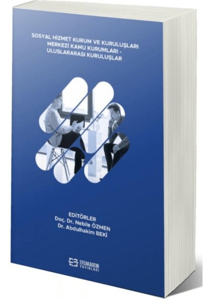 Sosyal Hizmet Kurum ve Kuruluşları Merkezi Kamu Kurumları - Uluslararası Kuruluşlar