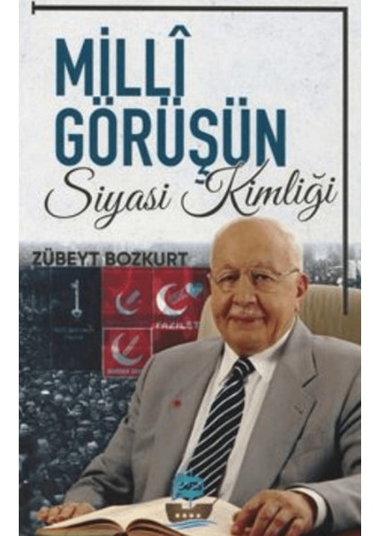Milli Görüşün Siyasi Kimliği