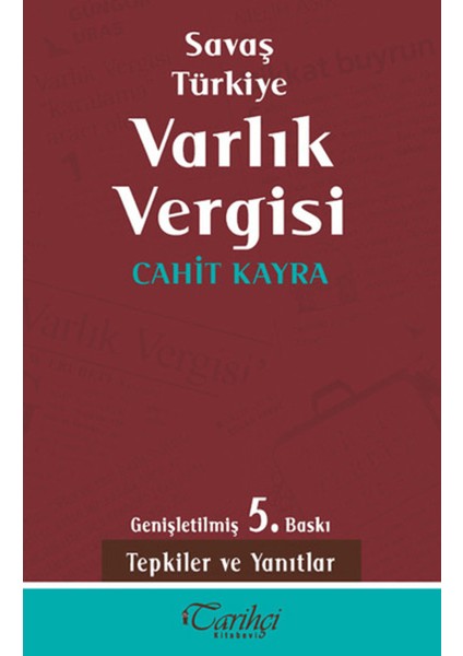 Savaş Türkiye Varlık Vergisi
