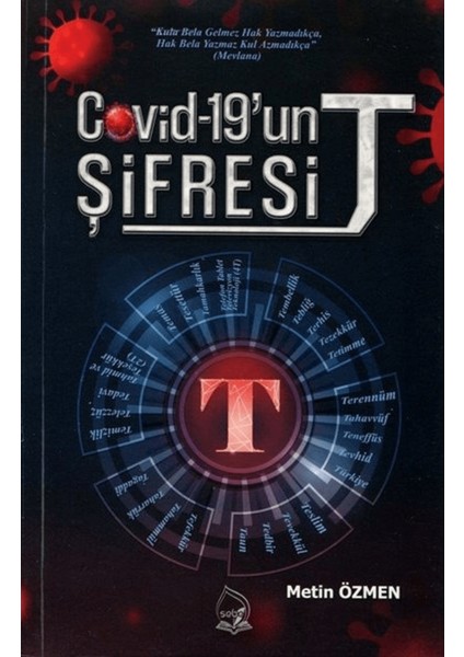 Covid-19'un Şifresi T