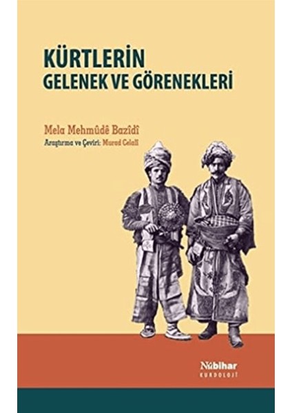 Kürtlerin Gelenek ve Görenekleri