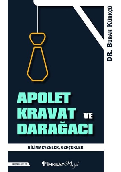 Apolet Kravat ve Darağacı