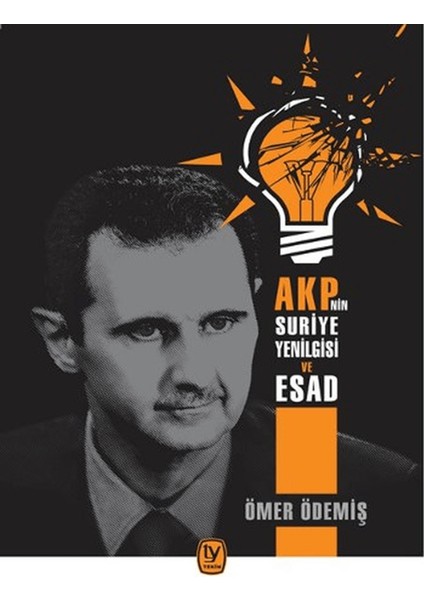 Akp’nin Suriye Yenilgisi ve Esad
