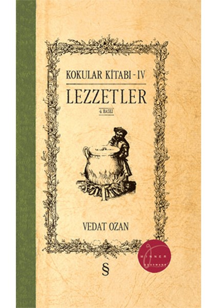 Lezzetler - Kokular Kitabı 4