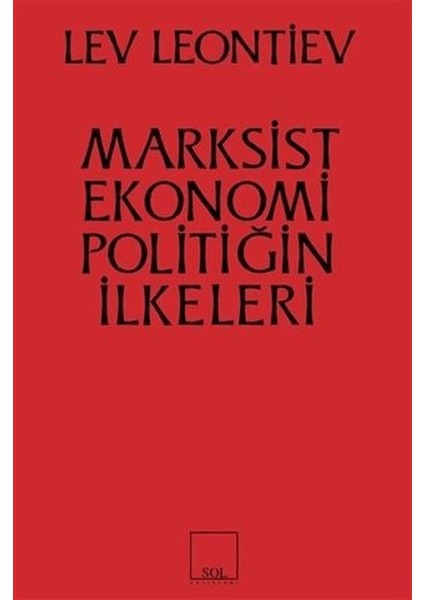 Marksist Ekonomi Poiltiğin Ilkeleri