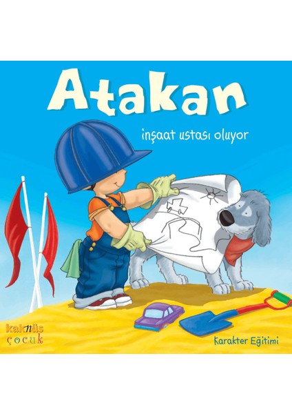 Atakan Inşaat Ustası Oluyor
