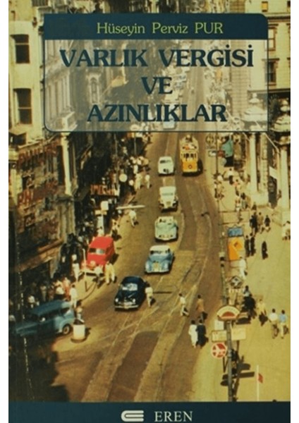 Varlık Vergisi ve Azınlıklar