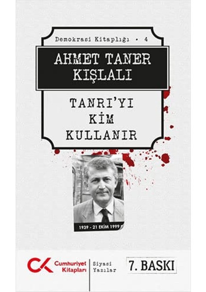 Tanrı’yı Kim Kullanır