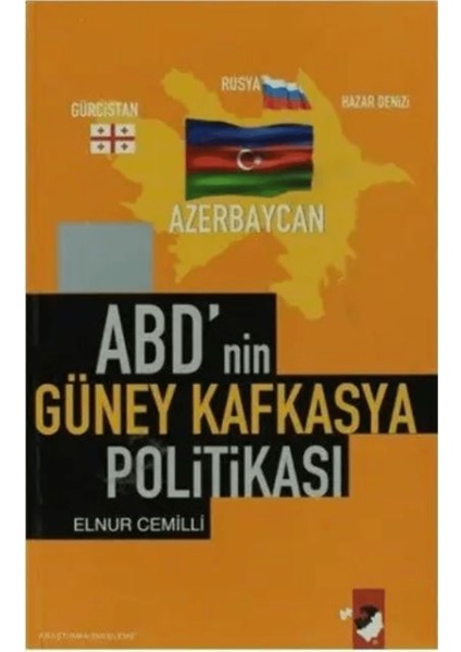 Abd'nin Güney Kafkasya Politikası