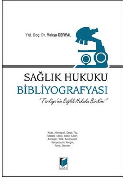 Sağlık Hukuku Bibliyografyası