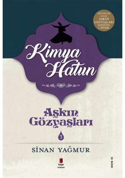 Kimya Hatun - Aşkın Gözyaşları 3