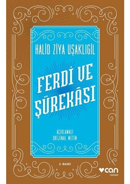 Ferdi ve Şürekası (Açıklamalı Orijinal Metin)