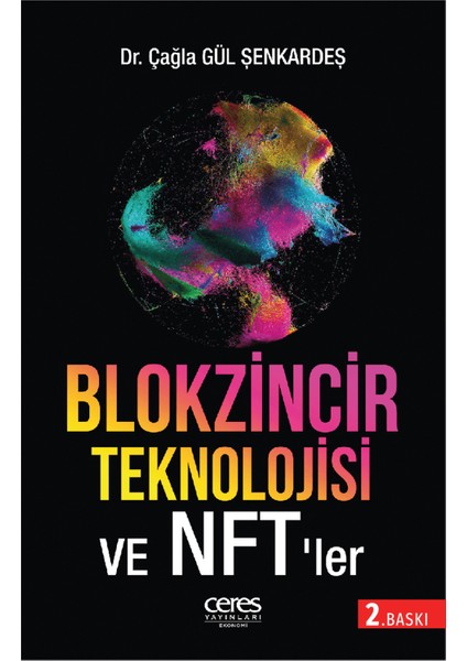 Blokzinciri Teknolojisi ve Nft’ler