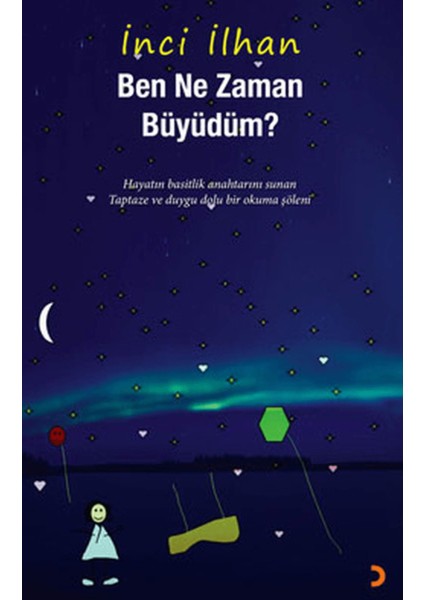 Ben Ne Zaman Büyüdüm?