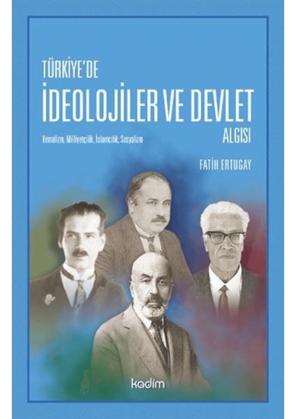 Türkiye'de Ideolojier ve Devlet Algısı