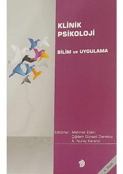 Klinik Psikoloji Bilim ve Uygulama