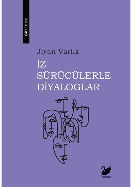 Iz Sürücülerle Diyaloglar