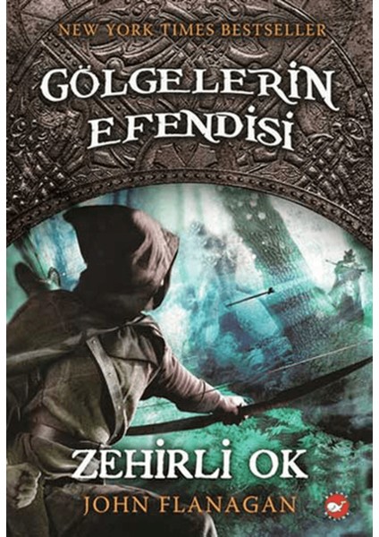Gölgelerin Efendisi 9 - Zehirli Ok