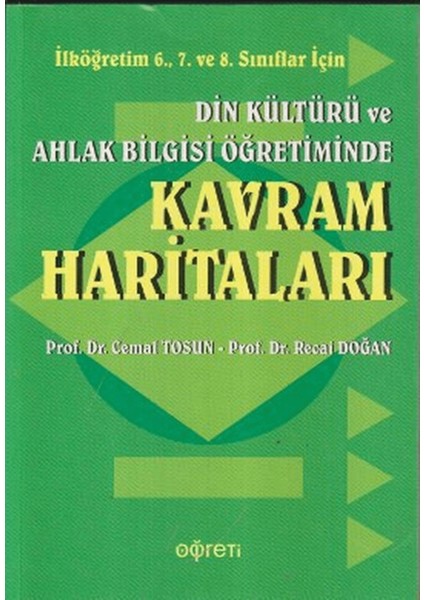 Din Kültürü ve Ahlak Bilgisi Öğretiminde Kavram Haritaları