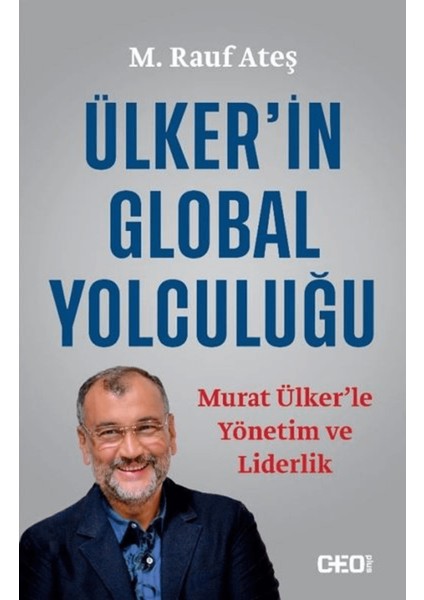 Ülker’in Global Yolculuğu