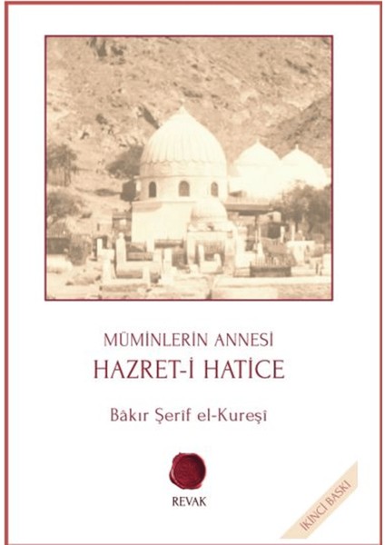 Müminlerin Annesi Hazret-I Hatice