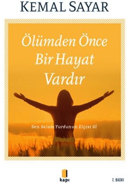 Ölümden Önce Bir Hayat Vardır
