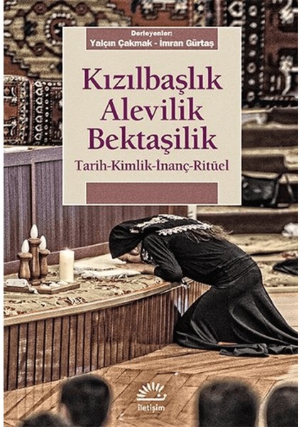 Kızılbaşlık Alevilik Bektaşilik