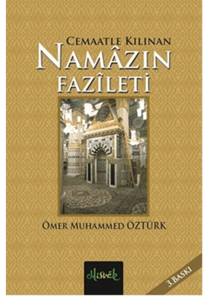Cemaatle Kılınan Namazın Fazileti