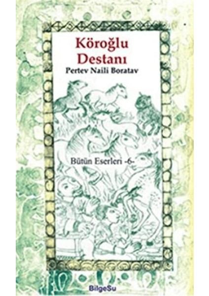 Köroğlu Destanı