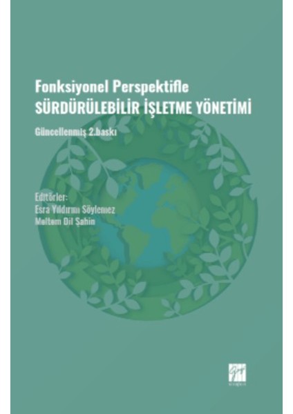 Fonksiyonel Perspektifle Sürdürülebilir Işletme Yönetimi