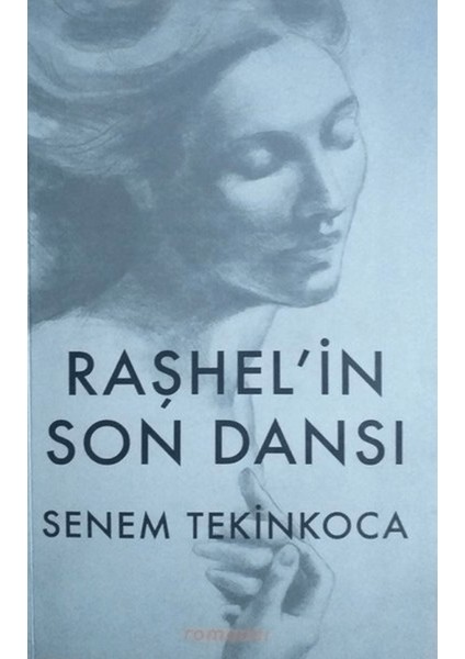 Raşhel'in Son Dansı