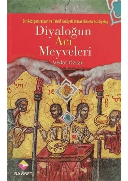 Diyaloğun Acı Meyveleri