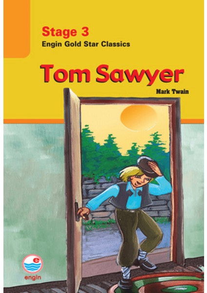 Tom Sawyer - Stage 3